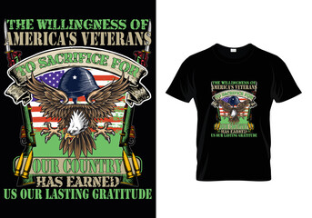 The Willingness Of Americas Veterans quotes Veteran T-Shirt Design