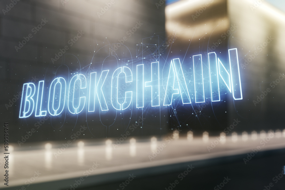 Poster abstract virtual blockchain technology hologram on blurry contemporary office building background, c