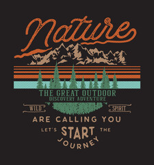Vintage Adventure is calling Mountain and forest illustration, outdoor adventure . Vector graphic design for t shirt and other uses.