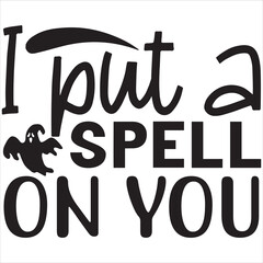 I put a spell on you