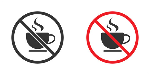 No coffee cup sign icon. Forbidden coffee cup icon. Drink prohibited. Flat vector illustration.