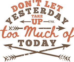 Motivation Typography Quote Design For T-Shirt, Hoodie, Poster or other Merchandise.