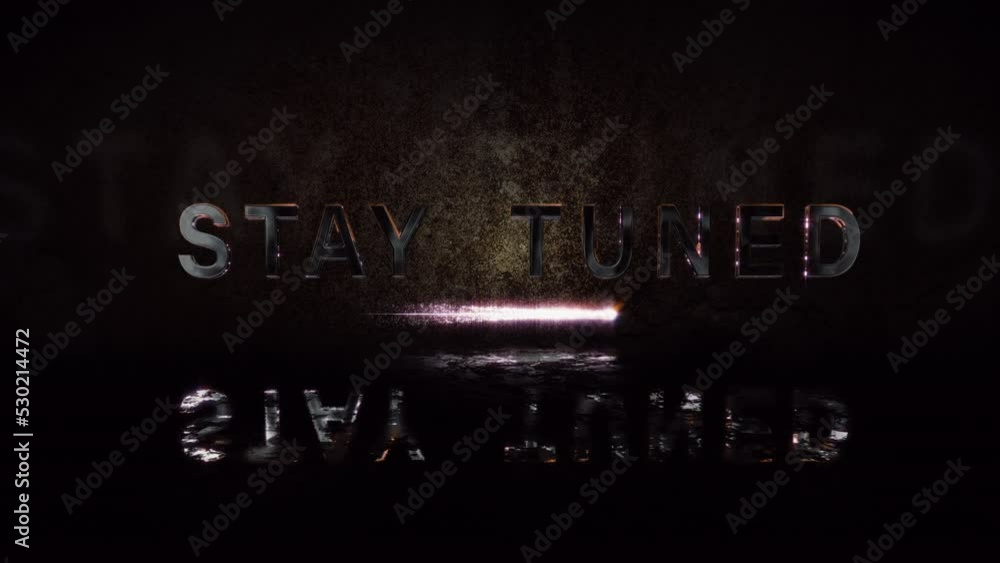 Poster abstract stay tuned text neon flash light cinematic title with flare light moving from left side to 