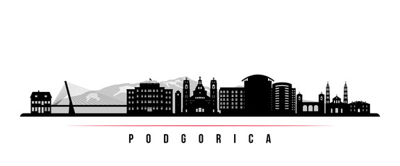 Podgorica skyline horizontal banner. Black and white silhouette of Podgorica, Montenegro. Vector template for your design.