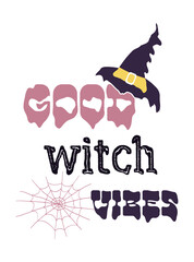 Good Witch Vibes typography poster. Halloween psychedelic melting design for women t, tee shirt print