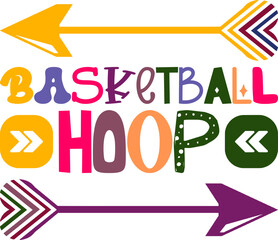 Basketball Hoop Quotes Typography Retro Colorful Lettering Design Vector Template For Prints, Posters, Decor