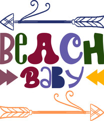 Beach Baby Quotes Typography Retro Colorful Lettering Design Vector Template For Prints, Posters, Decor