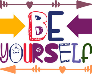 be yourself Mug,Sublimation,Sublimation