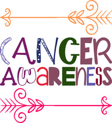 Cancer Awareness Quotes Typography Retro Colorful Lettering Design Vector Template For Prints, Posters, Decor