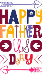 Happy Father Us Day Quotes Typography Retro Colorful Lettering Design Vector Template For Prints, Posters, Decor