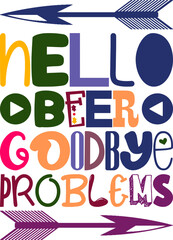 Hello Beer Goodbye Problems Quotes Typography Retro Colorful Lettering Design Vector Template For Prints, Posters, Decor