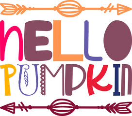 hello pumpkin Design,Fall,Design,Fall