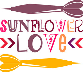 Sunflower Love Quotes Typography Retro Colorful Lettering Design Vector Template For Prints, Posters, Decor