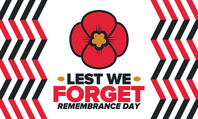 Remembrance Day. Lest we Forget. Remembrance poppy. Poppy day. Memorial day observed in Commonwealth member states to honour armed forces members who have died in the line of duty. Red poppy. Vector