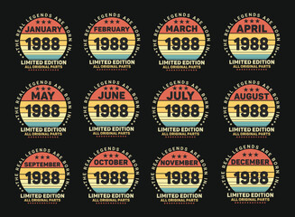 Obraz premium The Real Legends Are Born In 1988 Birthday Quotes Bundle, Birthday gifts for women or men, Vintage birthday shirts for wives or husbands, anniversary T-shirts for sisters or brother
