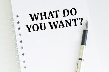 What Do You Want question text quote, concept background