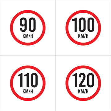 Isolated Road Maximum Speed limit sign 90 kmh, 100, 110, 120 Kmh, sign icon on white background vector illustration.