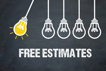 Fototapeta premium Free Estimates 