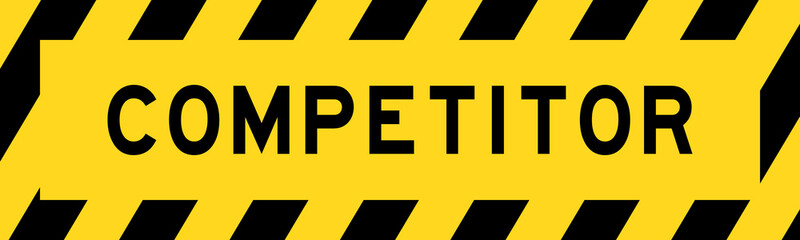 Yellow and black color with line striped label banner with word competitior