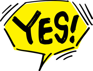 手書きの吹き出し文字「YES!」