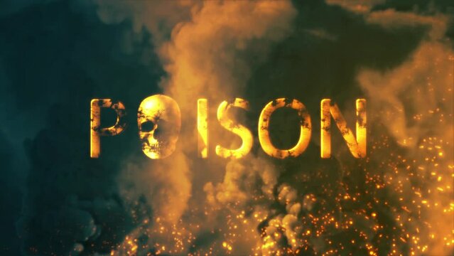 Text poison with human skull on bg with fire and smoke - loop video