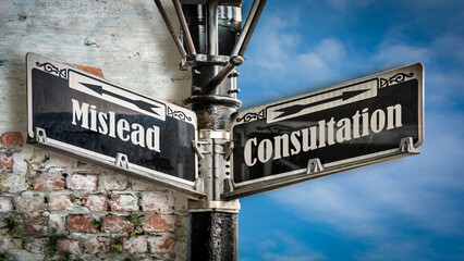 Fototapeta premium Street Sign Consultation versus Mislead