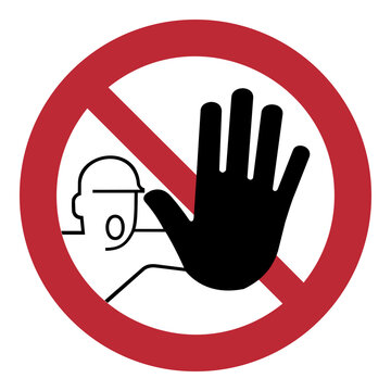ISO 7010 Registered safety signs - Prohibition - Access Prohibited