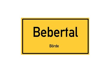 Isolated German city limit sign of Bebertal located in Sachsen-Anhalt