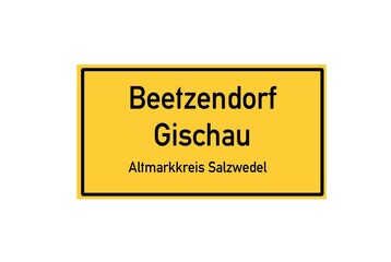 Fototapeta premium Isolated German city limit sign of Beetzendorf Gischau located in Sachsen-Anhalt