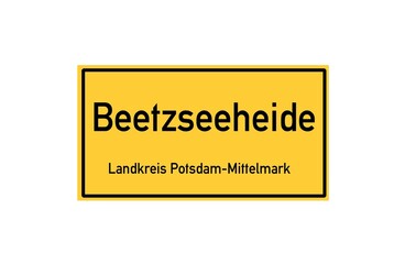 Isolated German city limit sign of Beetzseeheide located in Brandenburg