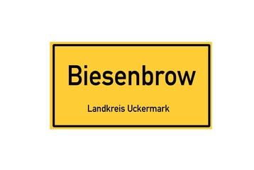 Isolated German city limit sign of Biesenbrow located in Brandenburg