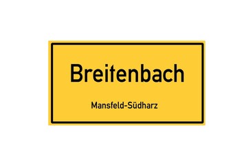 Isolated German city limit sign of Breitenbach located in Sachsen-Anhalt