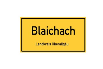 Isolated German city limit sign of Blaichach located in Bayern