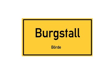 Isolated German city limit sign of Burgstall located in Sachsen-Anhalt