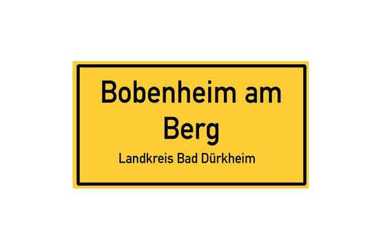 Isolated German city limit sign of Bobenheim am Berg located in Rheinland-Pfalz