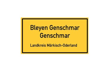 Fototapeta premium Isolated German city limit sign of Bleyen Genschmar Genschmar located in Brandenburg