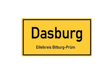 Isolated German city limit sign of Dasburg located in Rheinland-Pfalz
