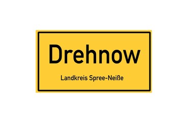 Isolated German city limit sign of Drehnow located in Brandenburg