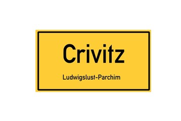 Isolated German city limit sign of Crivitz located in Mecklenburg-Vorpommern