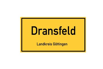 Isolated German city limit sign of Dransfeld located in Niedersachsen