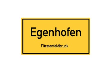 Isolated German city limit sign of Egenhofen located in Bayern