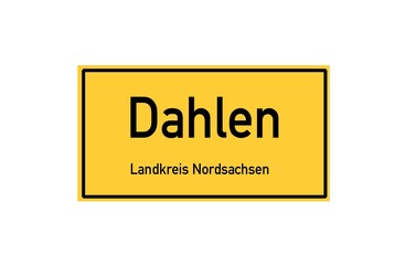 Isolated German city limit sign of Dahlen located in Sachsen