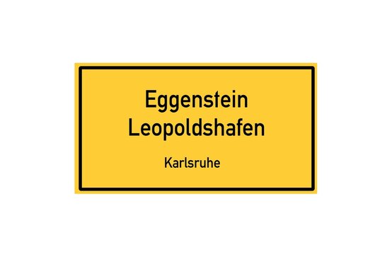Isolated German city limit sign of Eggenstein Leopoldshafen located in Baden-W�rttemberg