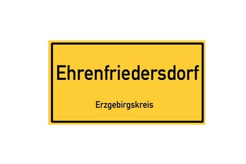 Isolated German city limit sign of Ehrenfriedersdorf located in Sachsen