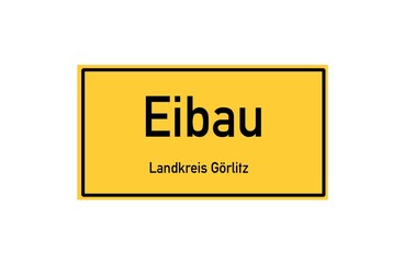 Isolated German city limit sign of Eibau located in Sachsen