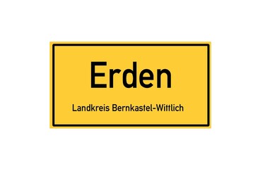 Isolated German city limit sign of Erden located in Rheinland-Pfalz