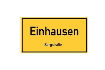 Isolated German city limit sign of Einhausen located in Hessen
