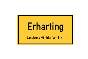 Isolated German city limit sign of Erharting located in Bayern