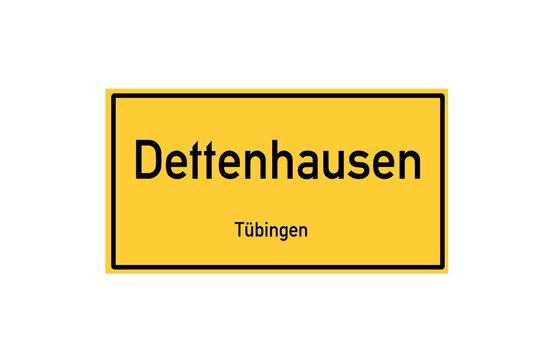 Isolated German city limit sign of Dettenhausen located in Baden-W�rttemberg