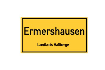 Isolated German city limit sign of Ermershausen located in Bayern